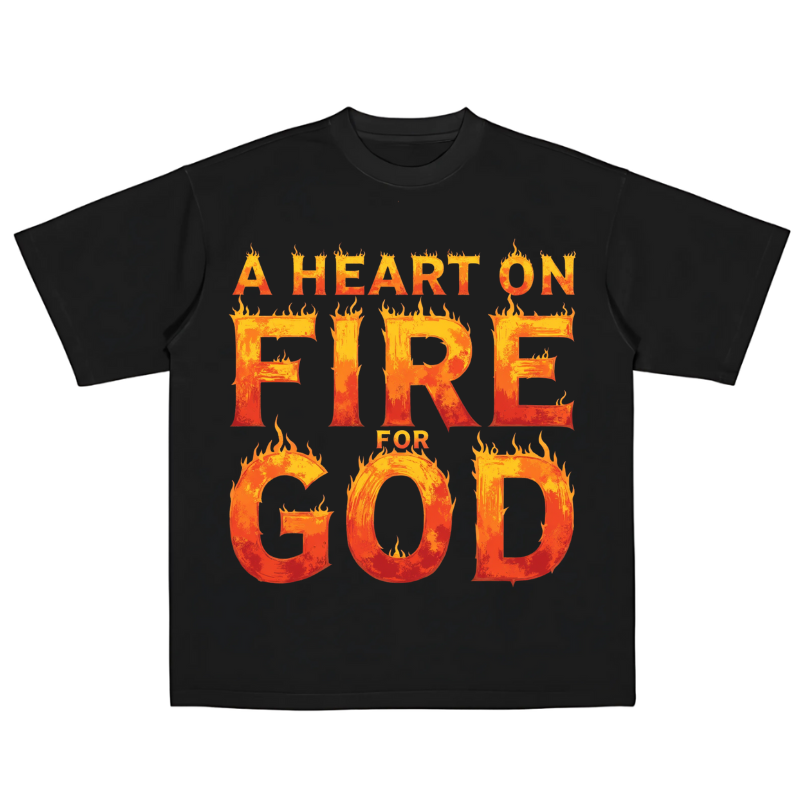 A Heart on Fire for God (Tee)