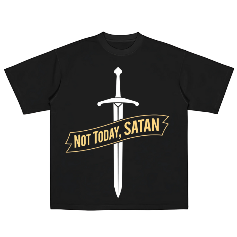 Not Today Satan (Tee)