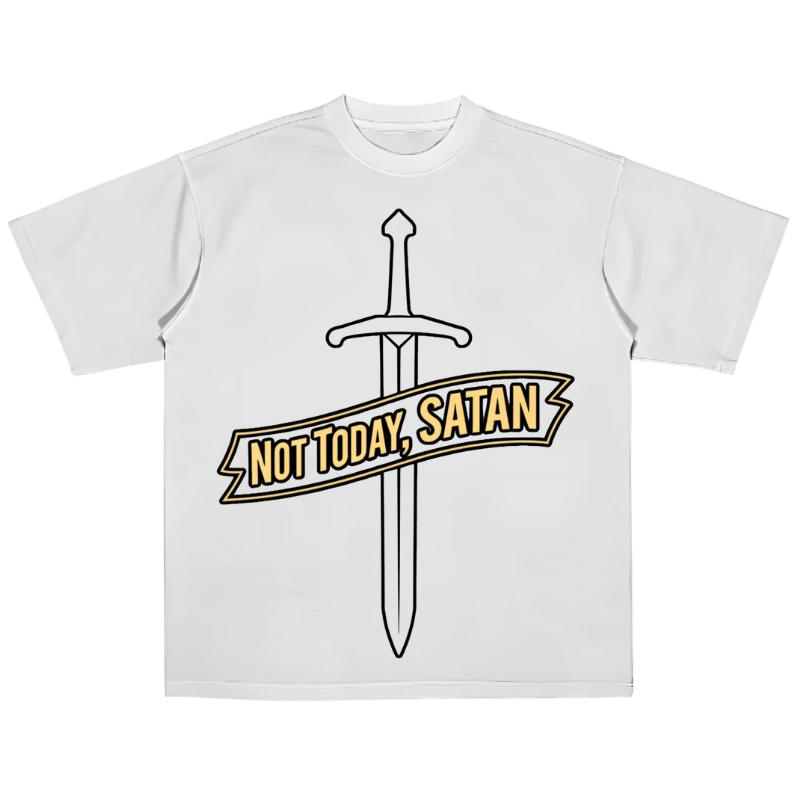 Not Today Satan (Tee)