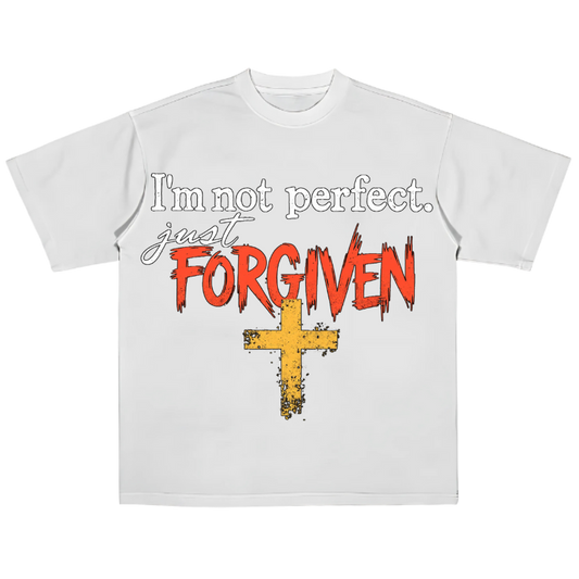 I'm Not Perfect, Just Forgiven (Tee)